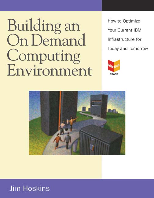 Title details for Building an On Demand Computing Environment by Jim Hoskins - Available